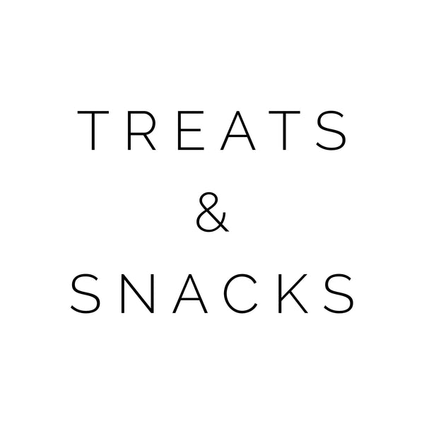 Treats and Snacks