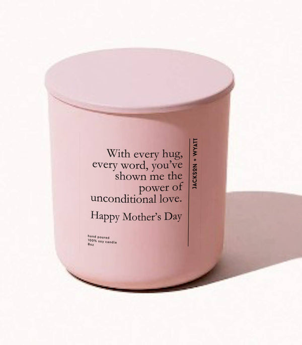 Mother's Day Candle - With every hug- Lily of the valley